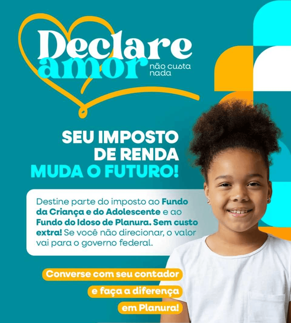 Imposto de Renda: Contribuintes podem destinar parte do valor para Fundos Sociais de Planura